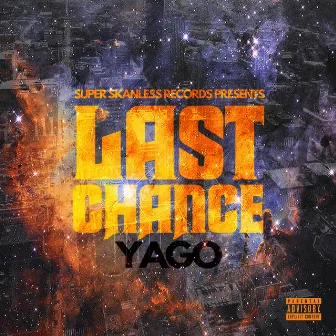 Last Chance by Yago