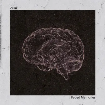 Faded Memories by Zesik