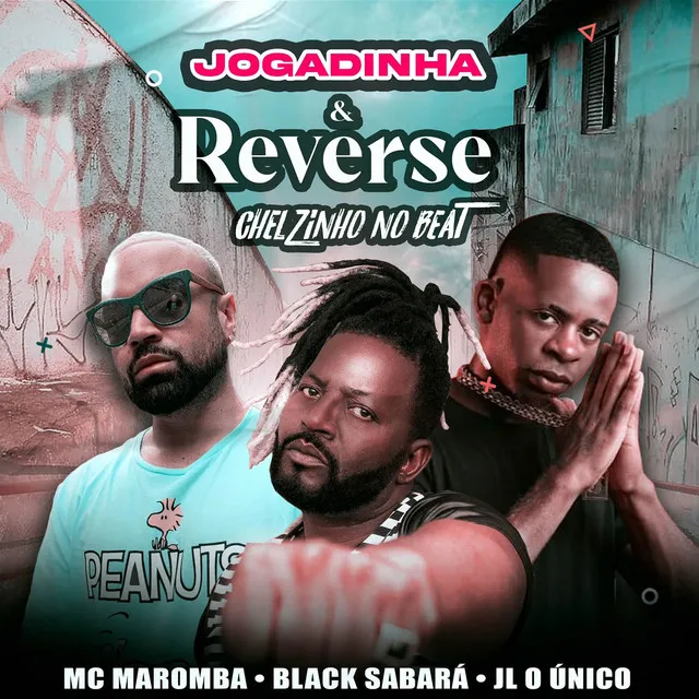 Jogadinha e Reverse - Chelzinho no Beat