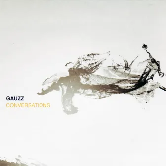 Conversations by Gauzz