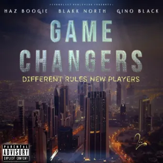 GAME CHANGERS by Gino Black