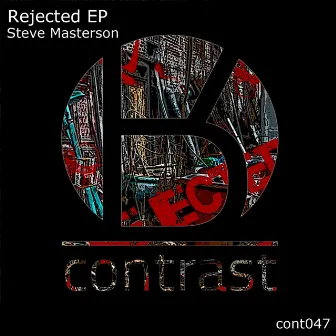 Rejected EP by Steve Masterson