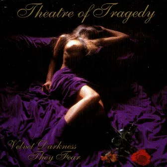 Velvet Darkness They Fear by Theatre Of Tragedy