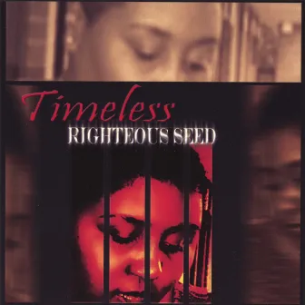 Righteous Seed by Timeless