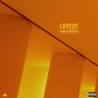 Cheese by Sammy Pharaoh