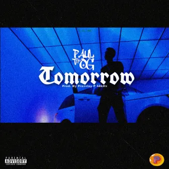 Tomorrow by PAULTHEEOG