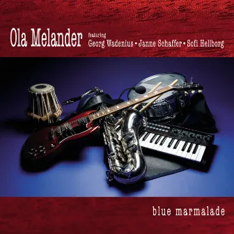 Blue Marmalade by Ola Melander