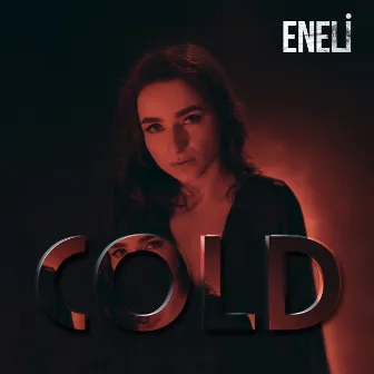 Cold by Eneli