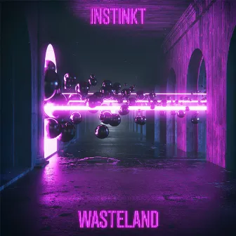 Wasteland by Instinkt