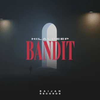 Bandit by HilalDeep