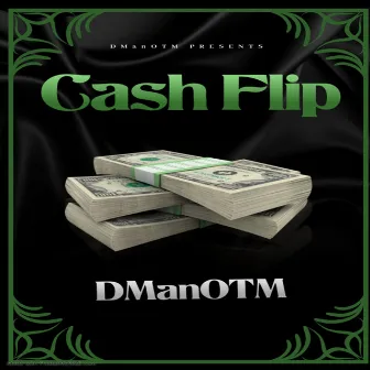 Cash Flip by DManOTM