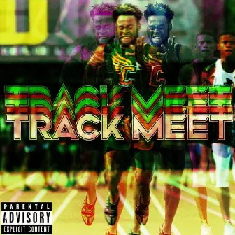 Track Meet by Dolla Dan