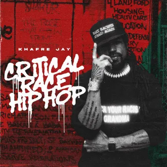 Critical Race Hip Hop by Khafre Jay