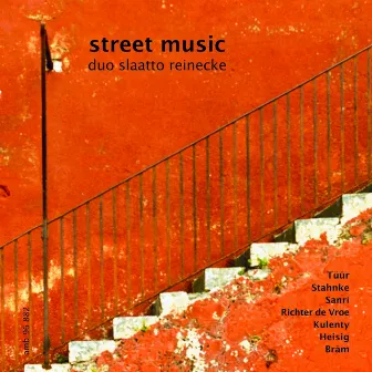 Street Music by duo slaatto reinecke