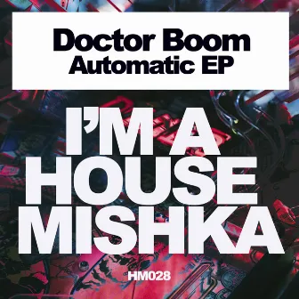 Automatic by Doctor Boom