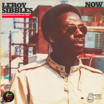 Now by Leroy Sibbles