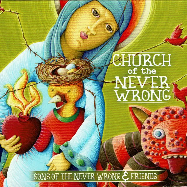 Church of the Never Wrong