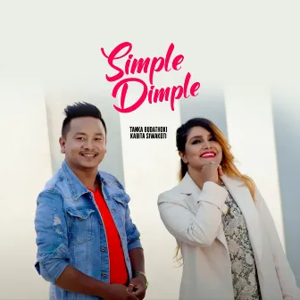 Simple Dimple by Tanka Budathoki