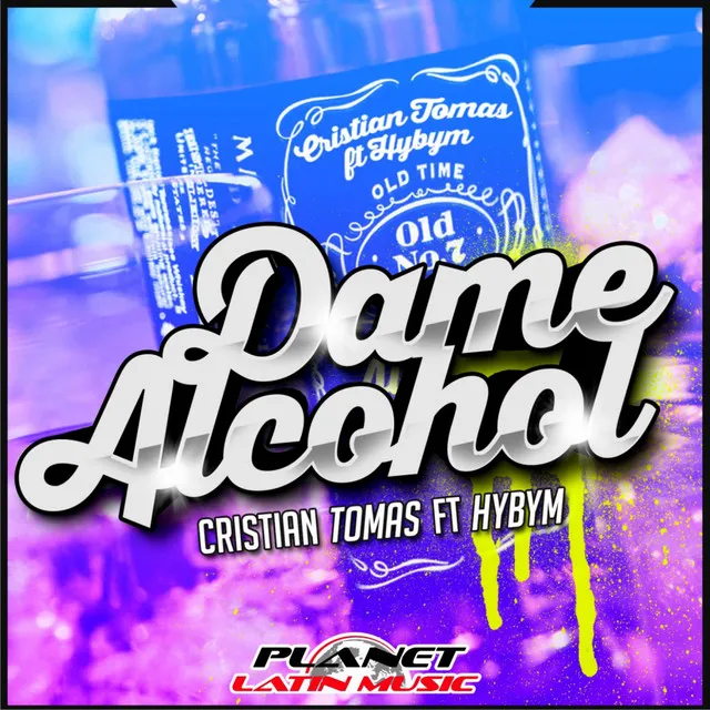 Dame Alcohol - Radio Edit