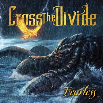 Fearless by Cross the Divide