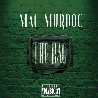 The Bag by Mac Murdoc