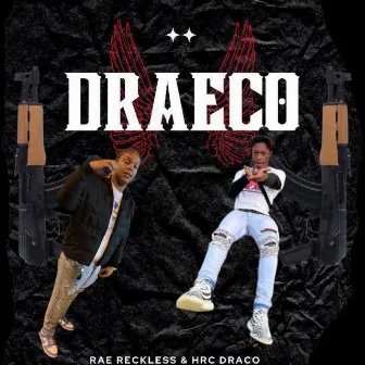 DRaeco by Rae Reckless