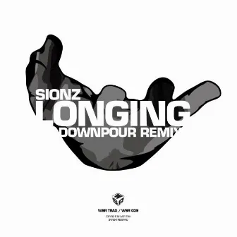 Longing (Downpour Remix) by Sionz