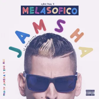 Melasofico by Jamsha