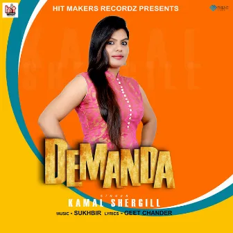 Demanda by Kamal Shergill