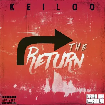 The Return by Keiloo