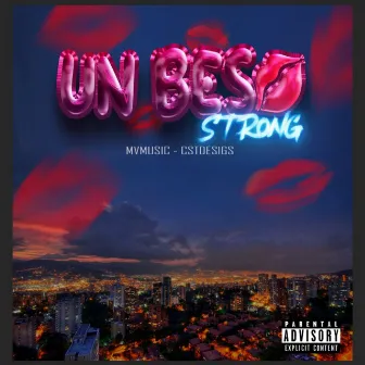 Un beso by Strong