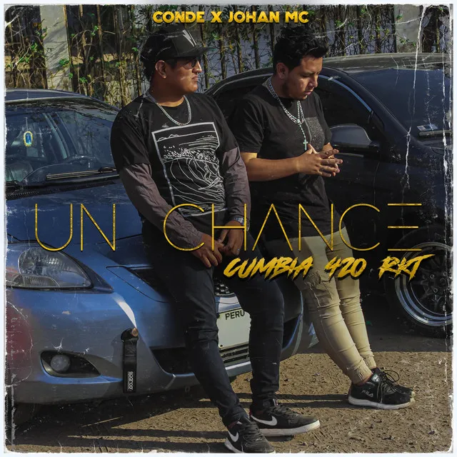 Un Chance (Cumbia 420 Rkt)