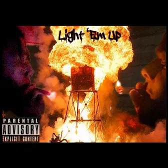 Light 'em Up by KS Guap