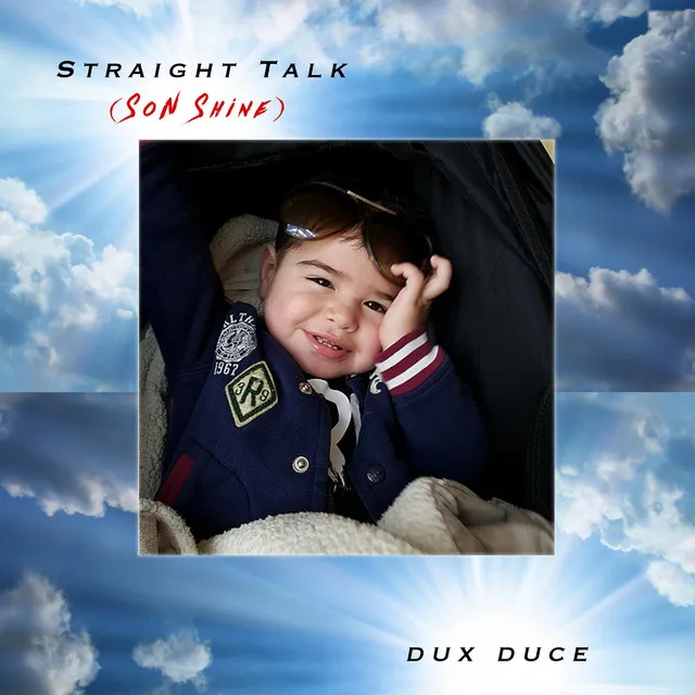 Straight Talk (Son Shine)