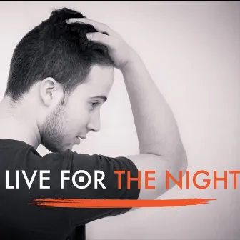 Live for the Night EP by Kevin Reinoso