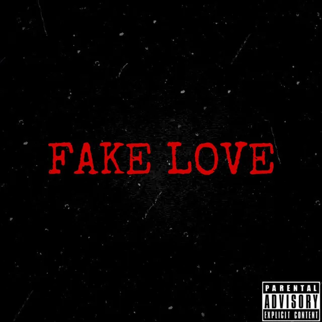 Fake Love