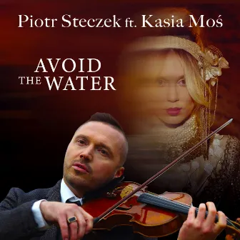 Avoid The Water (Radio Edit) by Piotr Steczek