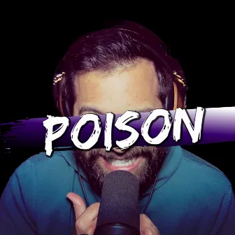 Poison by Caleb Hyles