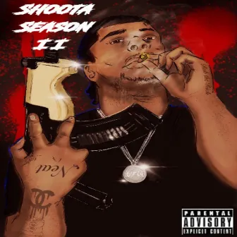 Shoota Season 2 by DFM Shoota