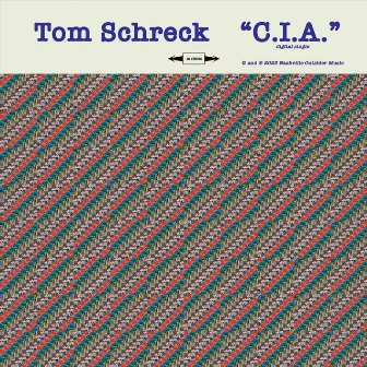 C.I.A. by Tom Schreck