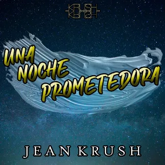 Una Noche Prometedora by Jean Krush