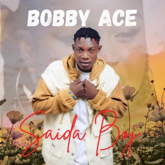 Saida-Boj by Bobby Ace