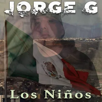 Los Niños (Remix) by Jorge G