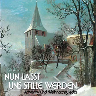 Nun lasst uns stille werden by Gemeindechor Derschlag