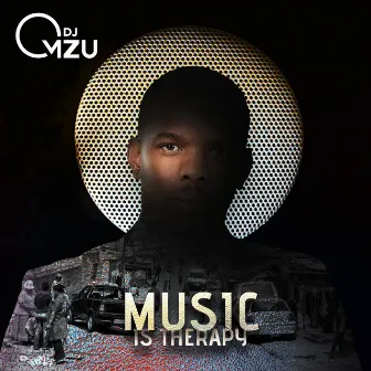 Music Is Therapy by DJ Mzu