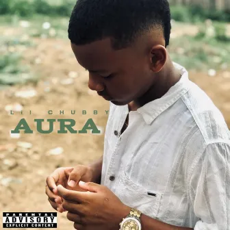 Aura by Lil Chubby