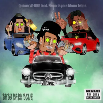 Baby Baby Benz by Meno Felps