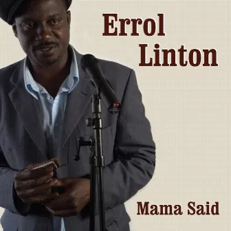 Mama Said by Errol Linton