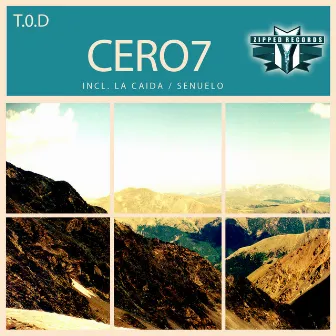 Cero7 by T.O.D