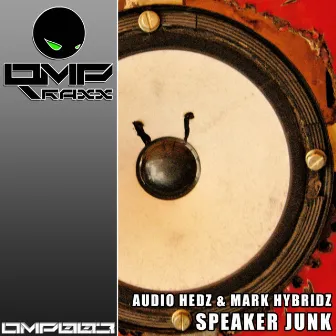 Speaker Junk by Audio Hedz